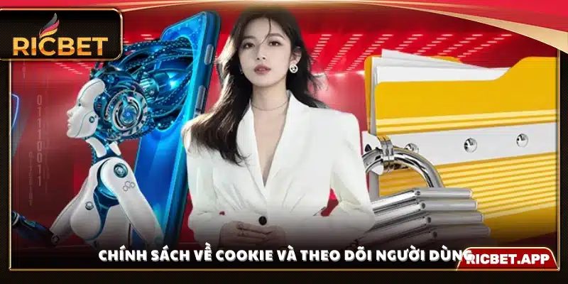 Chính sách thu thập dữ liệu tự động thông qua cookie 