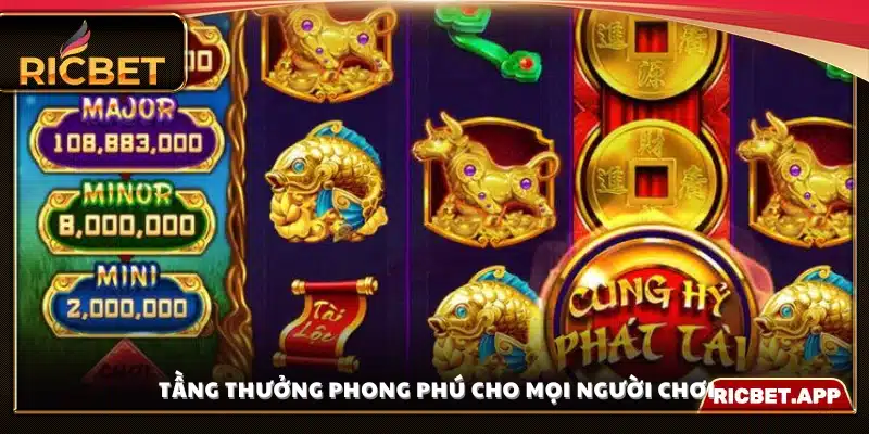 Hệ thống tầng thưởng đa dạng, mang lại cơ hội trúng lớn