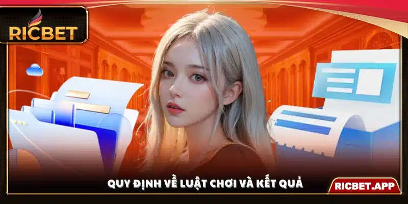 Các quy tắc và luật lệ áp dụng trong các trò chơi